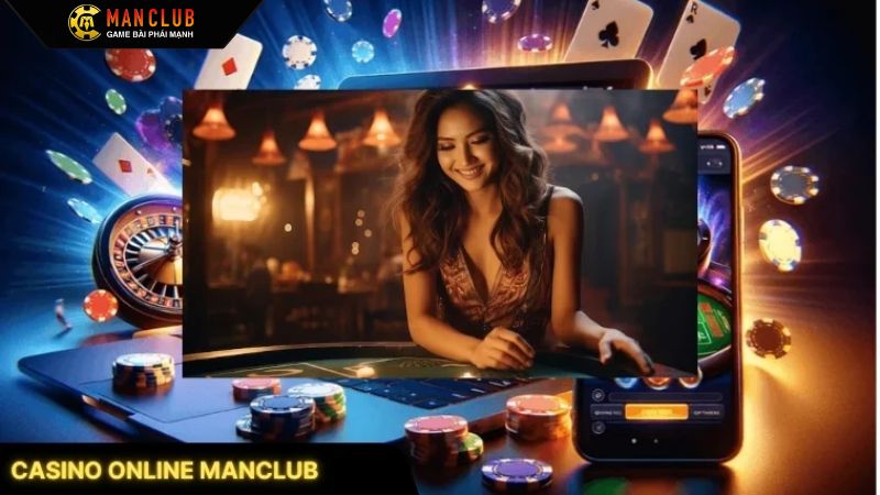 Casino Manclub - Khám Phá Sảnh Game Bài Đẳng Cấp 1 Tìm hiểu về sòng bài tại Manclub