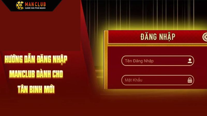 Đăng Nhập Manclub - Thả Ga Khám Phá Top Game Hot Nhất 2025 2 Hướng dẫn tân binh quy trình đăng nhập Manclub